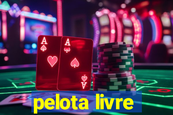 pelota livre